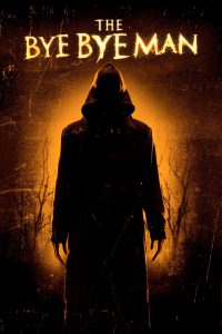 Poster for Bye Bye Man