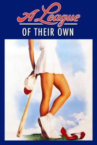Poster for League of Their Own, A